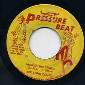 Sir Lord Comic / Flickers - Jack Of My Trade / Man Beware FLAC