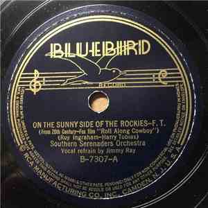 Southern Serenaders Orchestra - On The Sunny Side Of The Rockies FLAC