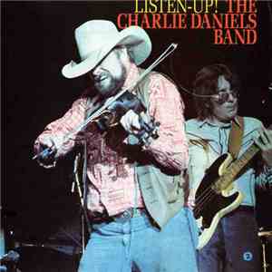 The Charlie Daniels Band - Listen-Up! FLAC