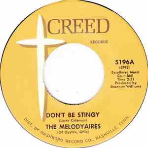 The Melodyaires - Don't Be Stingy / Lord, I Thank You For One More Day FLAC