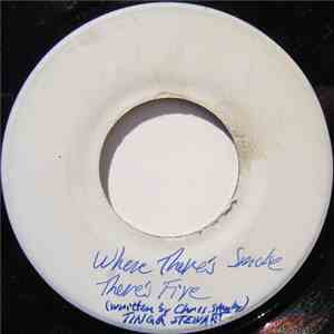 Tinga Stewart - Where There's Smoke There Is Fire FLAC