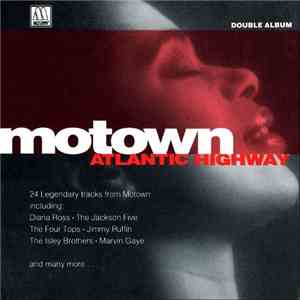 Various - Motown Atlantic Highway FLAC