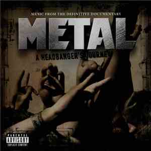 Various - (Music From The Definitive Documentary) Metal: A Headbanger's Journey FLAC