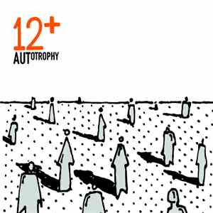 12+ - AUTotrophy FLAC