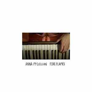 Anna McClellan - Fire Flames FLAC