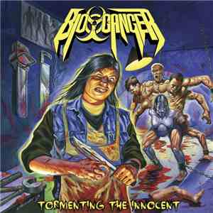 Bio-Cancer - Tormenting The Innocent FLAC