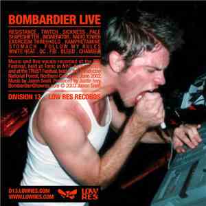 Bombardier - Live FLAC