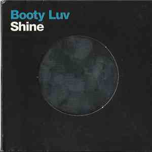 Booty Luv - Shine FLAC