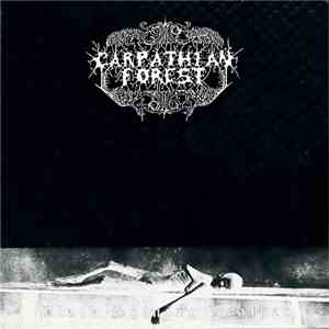 Carpathian Forest - Black Shining Leather FLAC