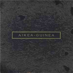 Cocteau Twins - Aikea-Guinea FLAC