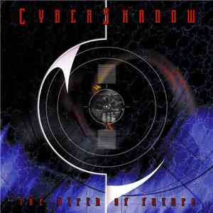 Cybershadow - The Birth Of Future FLAC