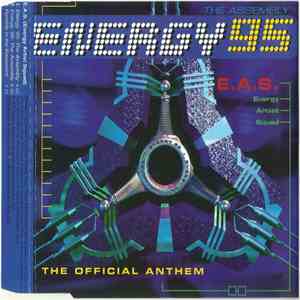 E.A.S. - Energy '95 - The Assembly (The Official Anthem) FLAC