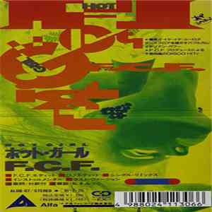 F.C.F. - Hot Girl FLAC