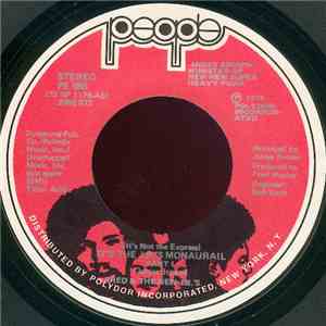 Fred & The New J.B.'s - (It's Not The Express) It's The JB's Monaurail FLAC