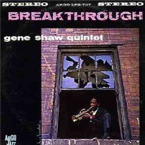 Gene Shaw Quintet - Breakthrough FLAC