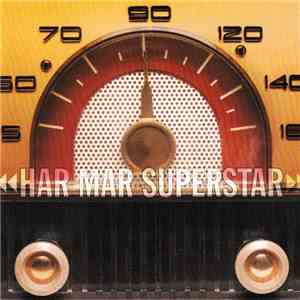 Har Mar Superstar - Har Mar Superstar FLAC