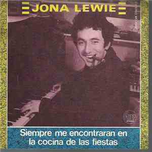Jona Lewie - Siempre Me Encontrarán En La Cocina De Las Fiestas FLAC