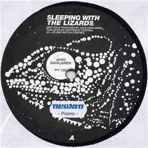 Juho Kahilainen - Sleeping With The Lizards FLAC