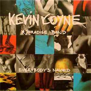 Kevin Coyne & Paradise Band - Everybody's Naked FLAC