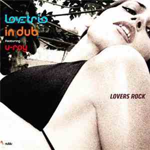 Love Trio In Dub - Lovers Rock FLAC