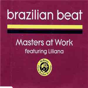 Masters At Work Featuring Liliana - Brazilian Beat FLAC