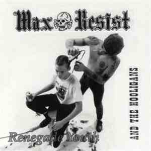 Max Resist And The Hooligans - Renegade Youth FLAC