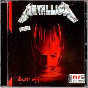 Metallica - Best Off (Best Of) FLAC