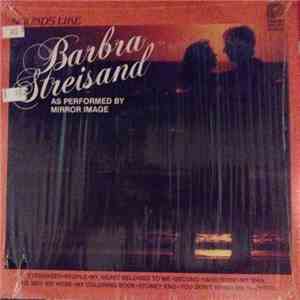 Mirror Image  - Sounds Like Barbra Streisand FLAC