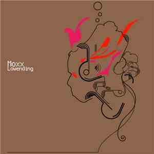 Moxx - Lowending FLAC