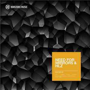 Need For Mirrors & HLZ - Rotor EP FLAC
