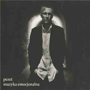 Pezet - Muzyka Emocjonalna FLAC
