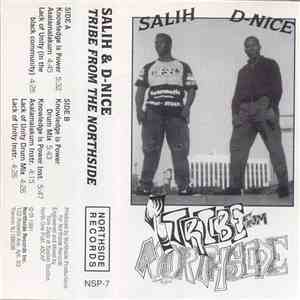 Salih  & D-Nice  - Tribe From The Northside FLAC