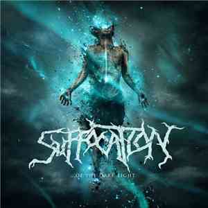 Suffocation - ...Of The Dark Light FLAC