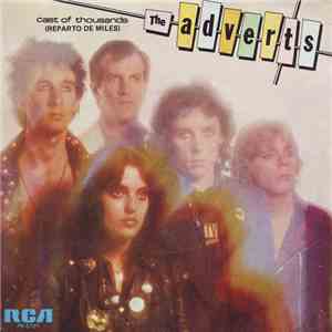 The Adverts - Cast Of Thousands = Reparto De Miles FLAC