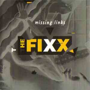 The Fixx - Missing Links FLAC