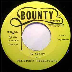 The Mighty Revelations - By And By / There's A Man Upstairs FLAC