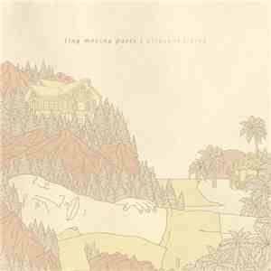 Tiny Moving Parts - Pleasant Living FLAC