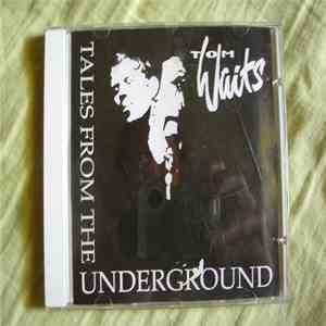 Tom Waits - Tales From The Underground FLAC