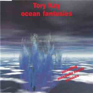 Tory Kay - Ocean Fantasies FLAC