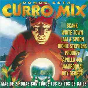 Various - Donde Esta Curro Mix FLAC