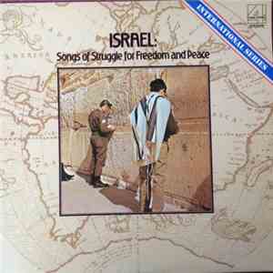 Various - Israel: Songs Of Struggle For Freedom And Peace FLAC