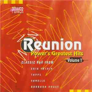 Various - Reunion - Power's Greatest Hits - Volume 1 FLAC