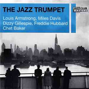 Various - The Jazz Trumpet FLAC