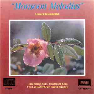 Vilayat Khan, Imrat Khan, Ali Akbar Khan, Nikhil Banerjee - Monsoon Melodies - Classical Instrumental FLAC