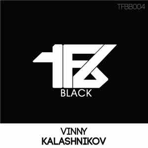 Vinny  - Kalashnikov FLAC