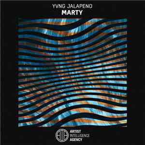 Yvng Jalapeno - Marty FLAC