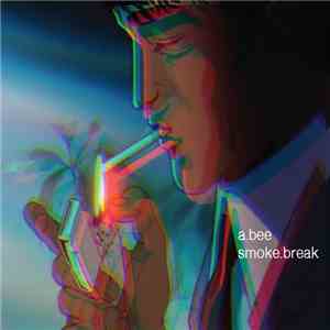 a.bee - smoke.break FLAC