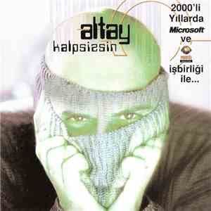 Altay - Kalpsizsin FLAC