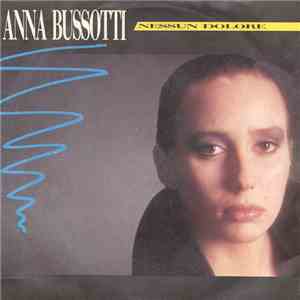 Anna Bussotti - Nessun Dolore FLAC