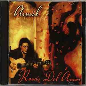 Armik - Rosas Del Amor FLAC